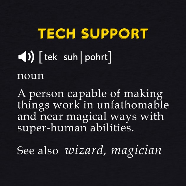 Tech Support Definition Funny Computer Geek by mangobanana